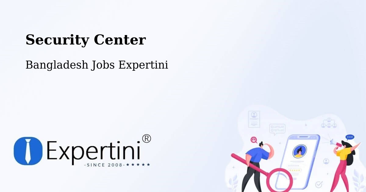 Security & Compliance – Joypur Hāt - Bangladesh Jobs Expertini